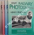 Great Railway Photographers: H.C. Casserley / Maurice Early / E. R. Wethersett / Henry Priestley by GARRATT, Colin